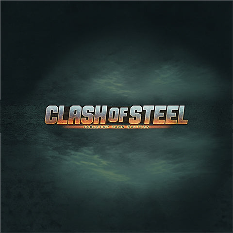 Clash of Steel Table Top Tank Battles Collection