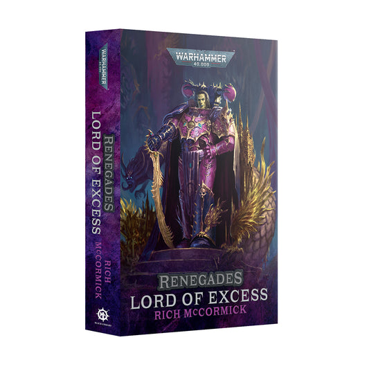 Renegades: Lord of Excess Paperb...