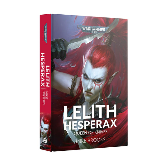 Lelith Hesperax: Queen of Knives Hardback