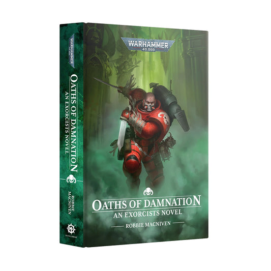 Oaths Of Damnation An Exorcists Novel (Hardback)