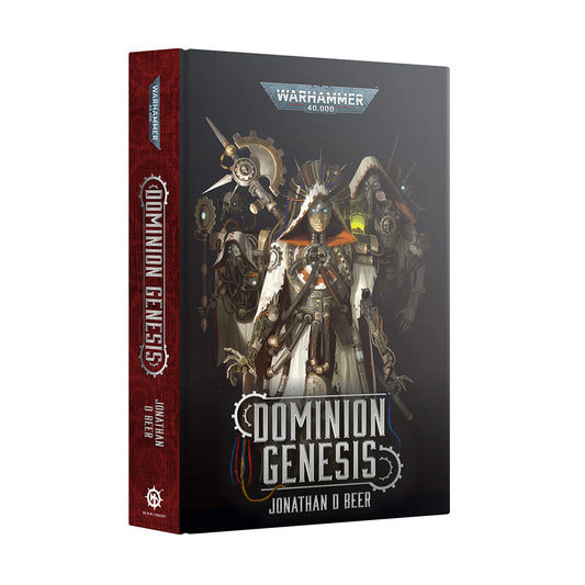 Dominion Genesis Warhammer 40,000 Hardback Novel