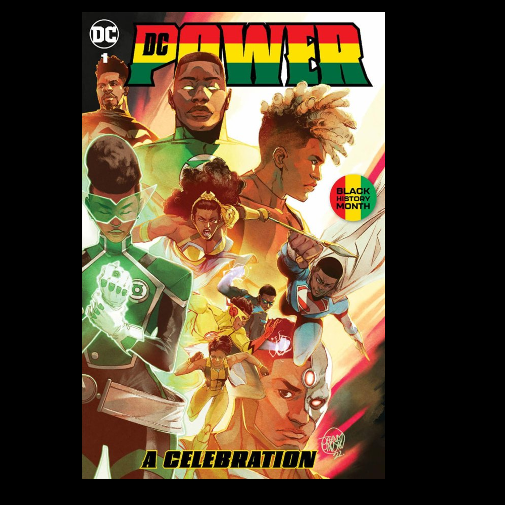 DC Power #1 from DC comics. First there was DC Pride and DC Festival of Heroes; now it’s time to celebrate Black History Month