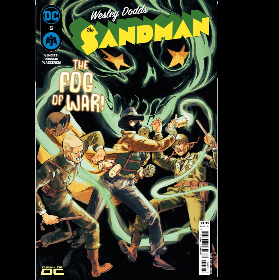 Wesley Dodds: The Sandman #5 from DC Comics written by Robert Venditti with art by Riley Rossmo. It's Wesley Dodds vs. the U.S. Army as the Sandman infiltrates a military base in search of his missing journal. Can he get in and out before anyone sees him, or will the full force of the military come down on Wesley?&nbsp;&nbsp;