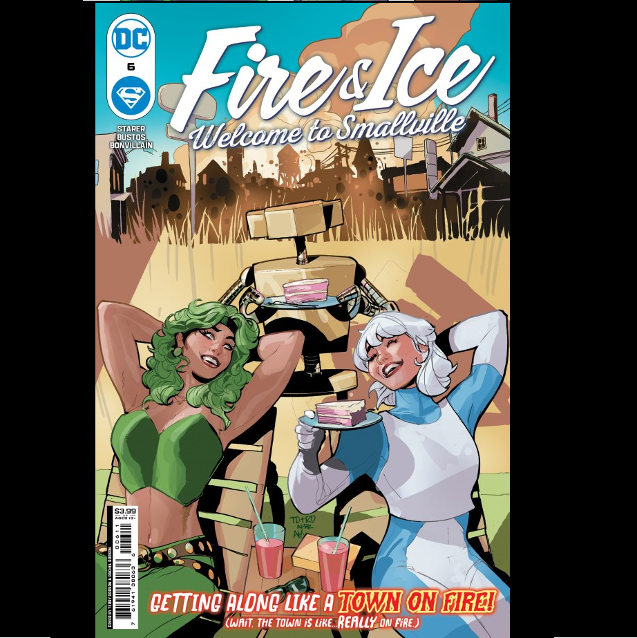 Fire &amp; Ice: Welcome to Smallville #6 from DC written by Joanne Starer with art by Natacha Bustos and variant cover A. 