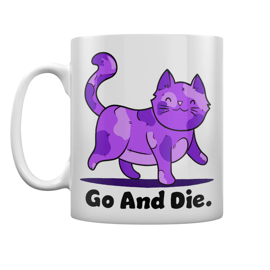 Go and Die Kitty Mug.  A white m...