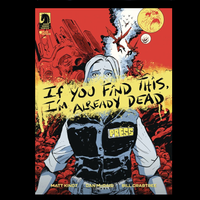 If You Find This, I'm Already Dead #1 - Comic