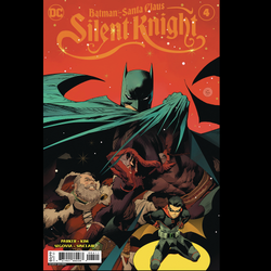 Batman Santa Claus Silent Knight #4 from DC written by Jeff Parker with art by Michele Bandini and cover A by Dan Mora. Issue 4 of 4 in the mini series. 