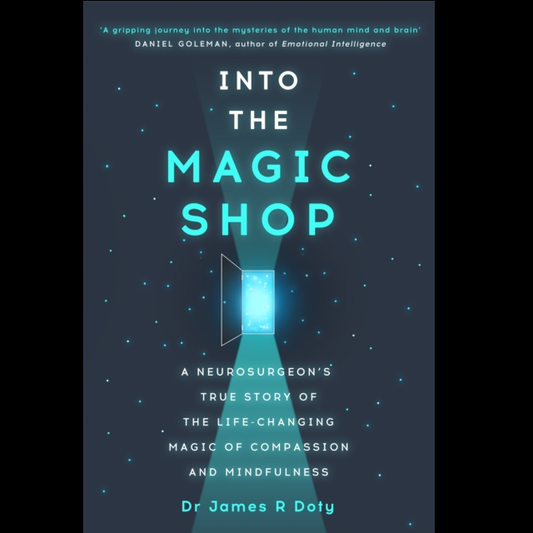 Into the Magic Shop by Dr James ...