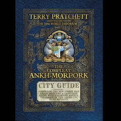 he Compleat Ankh-Morpork The Essential Guide To The Principal City Of Sir Terry Pratchett's Discworld Ankh- Morpork.