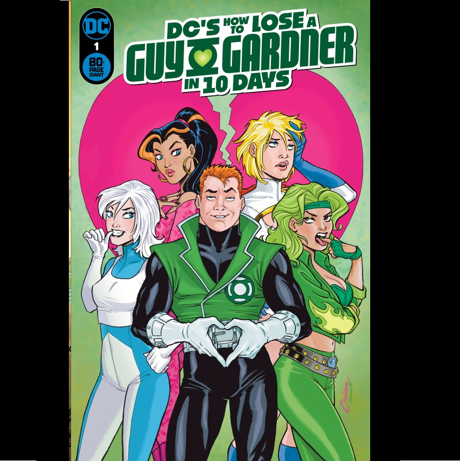 Dc's How to Lose a Guy Gardner in 10 Days #1 from DC with variant cover A