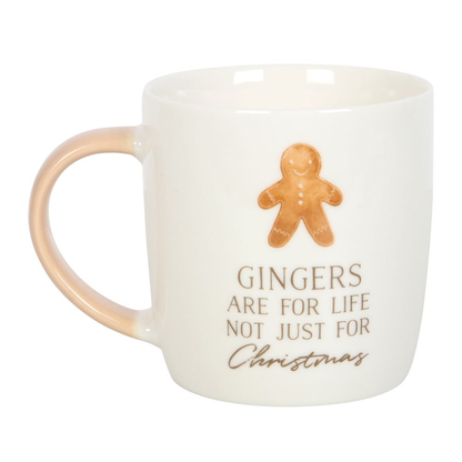 Gingers Are For Life Mug, a cheeky yet charming mug featuring a gingerbread cookie design and the words 'Gingers Are For Life Not Just For Christmas'