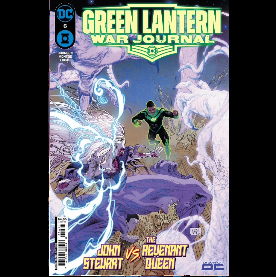 Green Lantern: War Journal #6 from DC written by Phillip K Johnson with art by Montos and variant cover art A.