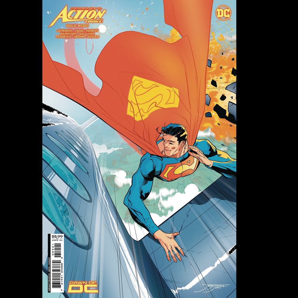 Action Comics #1059 Dawn Of DC from DC written by Phillip Kennedy Johnson, Gene Luen Yang, Dan Parent, art by Rafa Sandoval, Viktor Bogdanovic, Marguerite Sauvage and variant cover art B by Jorge Jimenez.