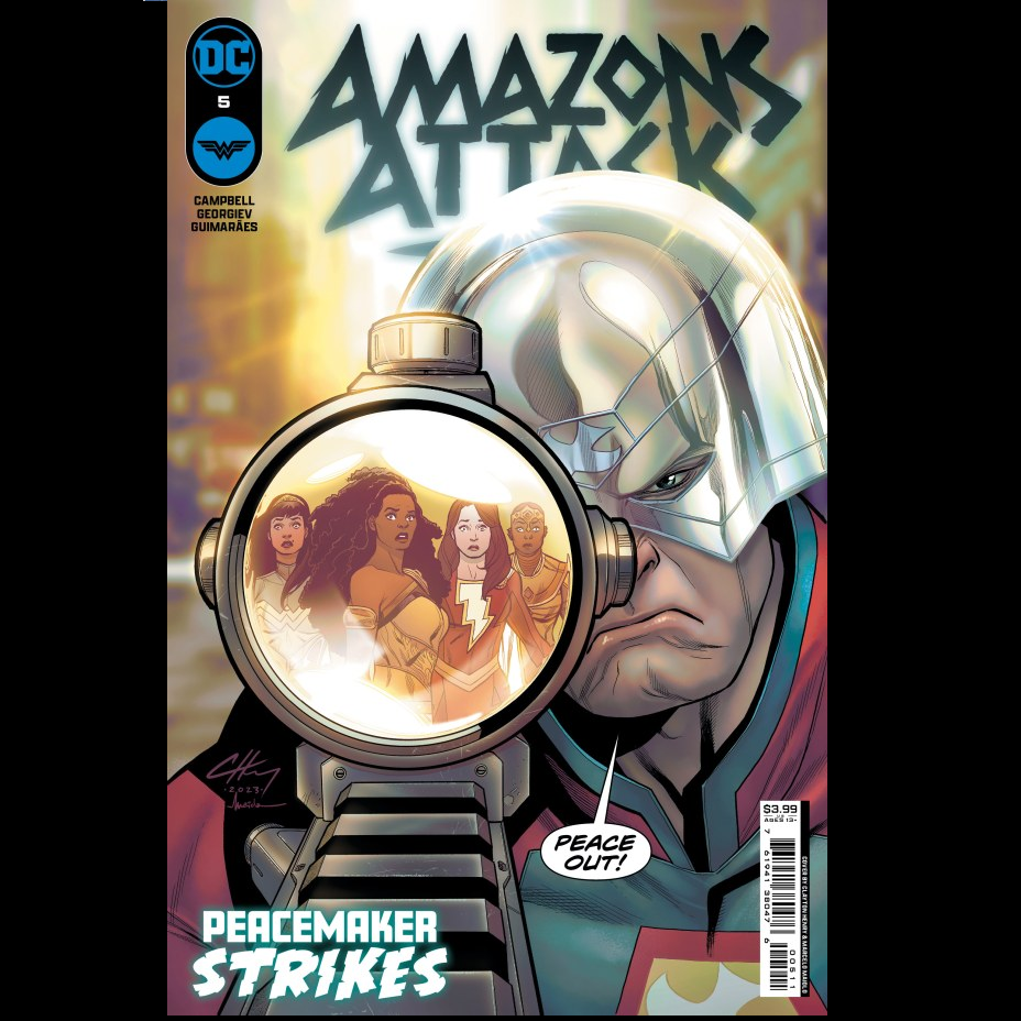 Amazons Attack #5 from DC comics written by Josie Campbell, art by Vasco Georgiev. Queen Nubia and her sisters find themselves in the crosshairs of one of DC's deadliest hired killers Peacemaker