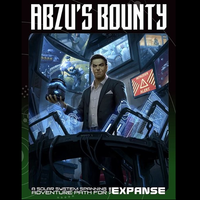 Abzu's Bounty - Adventure Path For The Expanse RPG - Hardback book