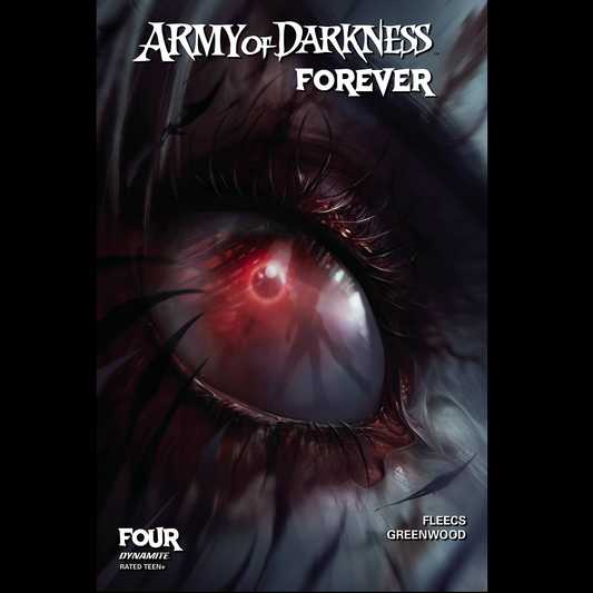 Army Of Darkness Forever #4 by D...