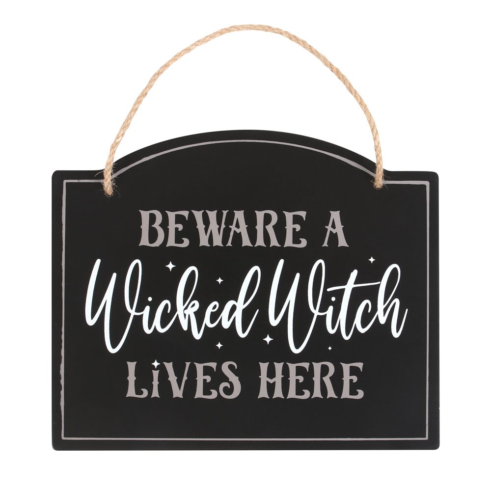 Beware A Wicked Witch Lives Here Hanging Sign