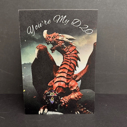 You're My D20 Dragon Greetings Card