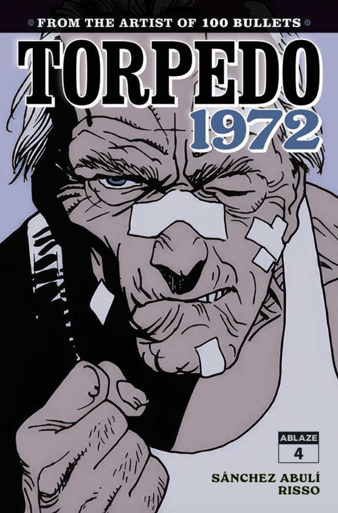 Torpedo 1972 #4 Cover A Eduardo Risso (Mature)