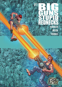 Big Guns Stupid Rednecks #1 (Of 3) Cover A Belcher