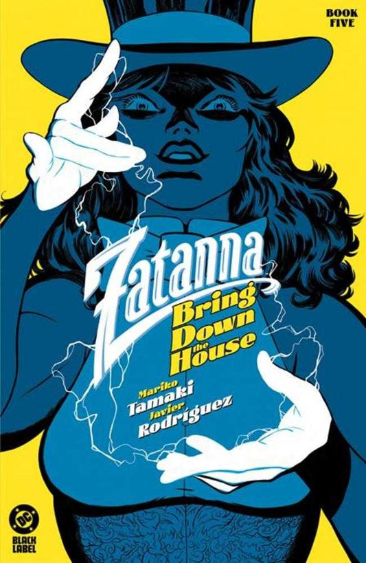 Zatanna Bring Down The House #5 ...