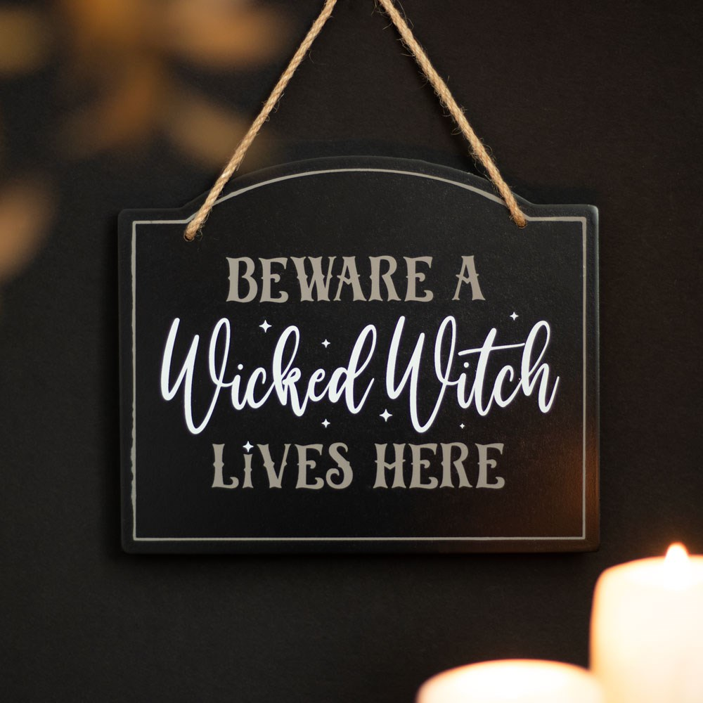 Beware A Wicked Witch Lives Here Hanging Sign