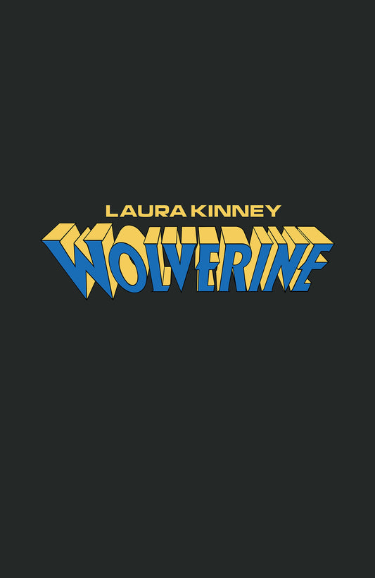 Laura Kinney Wolverine #1 Logo V...