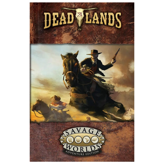 Dead Lands Weird West Hardback RPG Book