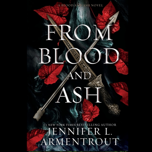 From Blood and Ash by Jennifer L...