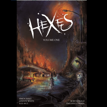 Hexes Volume 1 a 108 page paperback graphic novel. A dark book cover with a girl walking along a road towards a petrol station that has a red car parked and a street light giving an eerie orange glow across the scene