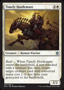 Timely Hordemate #027 MTG Khans ...