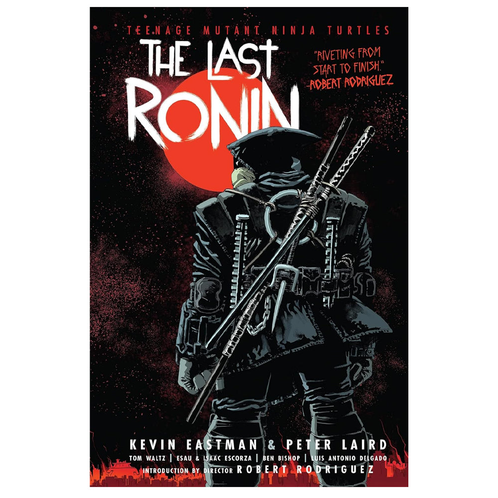 Teenage Mutant Ninja Turtles: The Last Ronin - Hardback