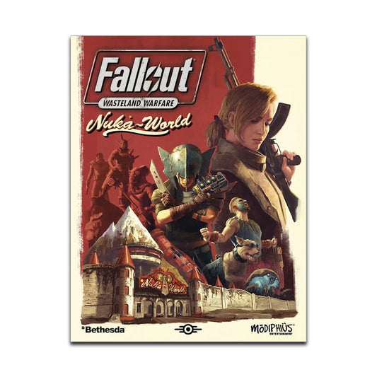 Fallout Wasteland Warfare Nuka-World Rulebook