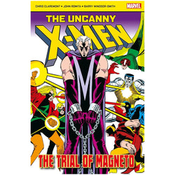 The Uncanny X-Men The trial Of Magneto