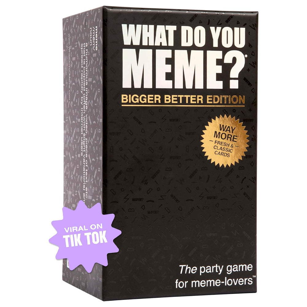 What Do You Meme? Bigger Better Edition