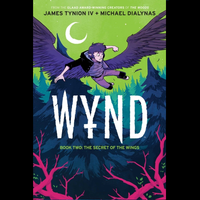 Wynd Book Two: The Secret of the Wings