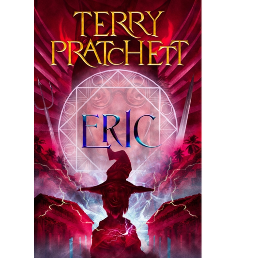 Eric - Discworld: A Wizards Nove...