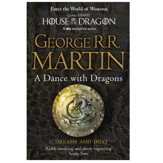 A Dance With Dragons: Part 1 Dre...