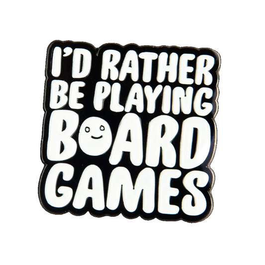 I'd Rather Be Playing Board ...