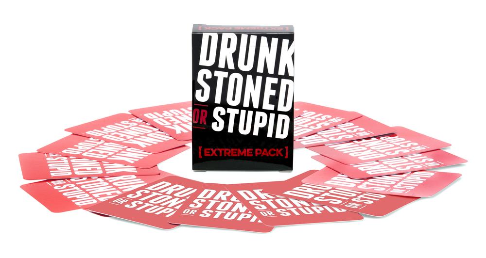 DRUNK STONED OR STUPID - Extreme Pack