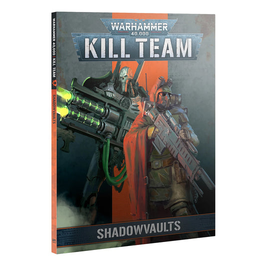 Kill Team Codex: Shadowvaults