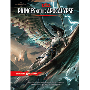 Princes of the Apocalypse (D&...