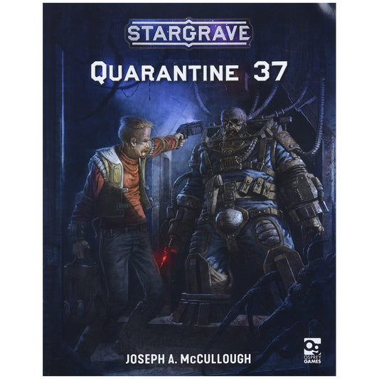 Stargrave - Quarntine 37 Supplement