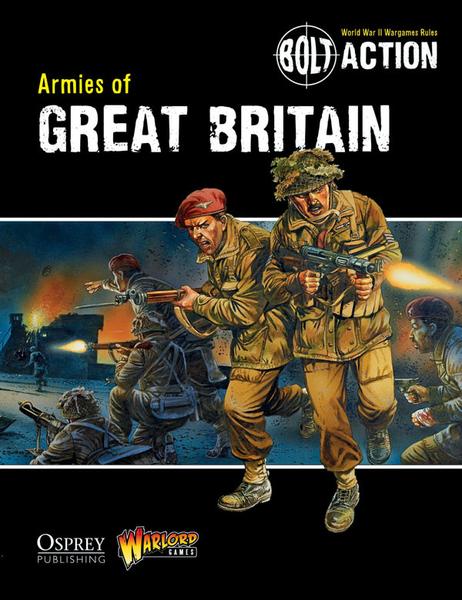 Armies of Great Britain (Bolt Action) :www.mightylancergames.co.uk