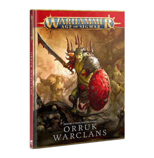 BATTLETOME: ORRUK WARCLANS (Hardback)