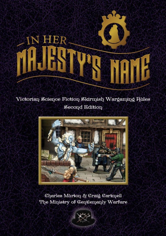 In Her Majesty's Name - Second Edition 