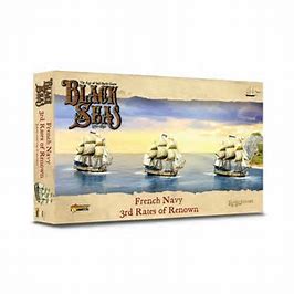 French Navy 3rd Rates of Renown (Black Seas) :www.mightylancergames.co.uk 